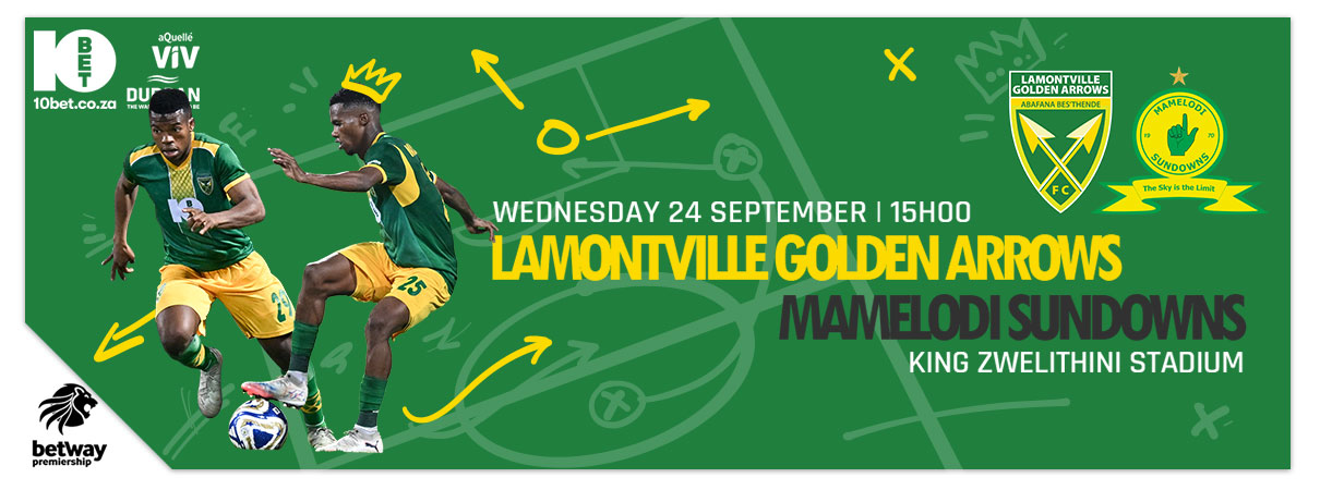 Golden Arrows FC vs Mamelodi Sundowns FC
