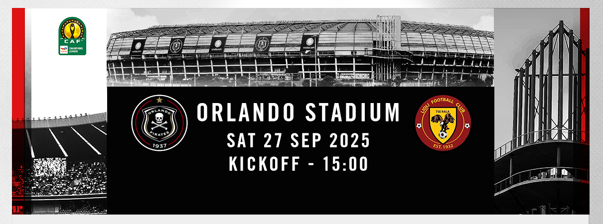 CAF: Orlando Pirates vs Lioli FC
