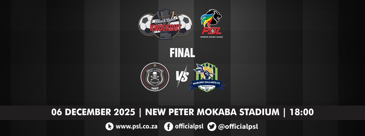 Orlando Pirates FC vs Marumo Gallants FC (Carling Knockout Final)