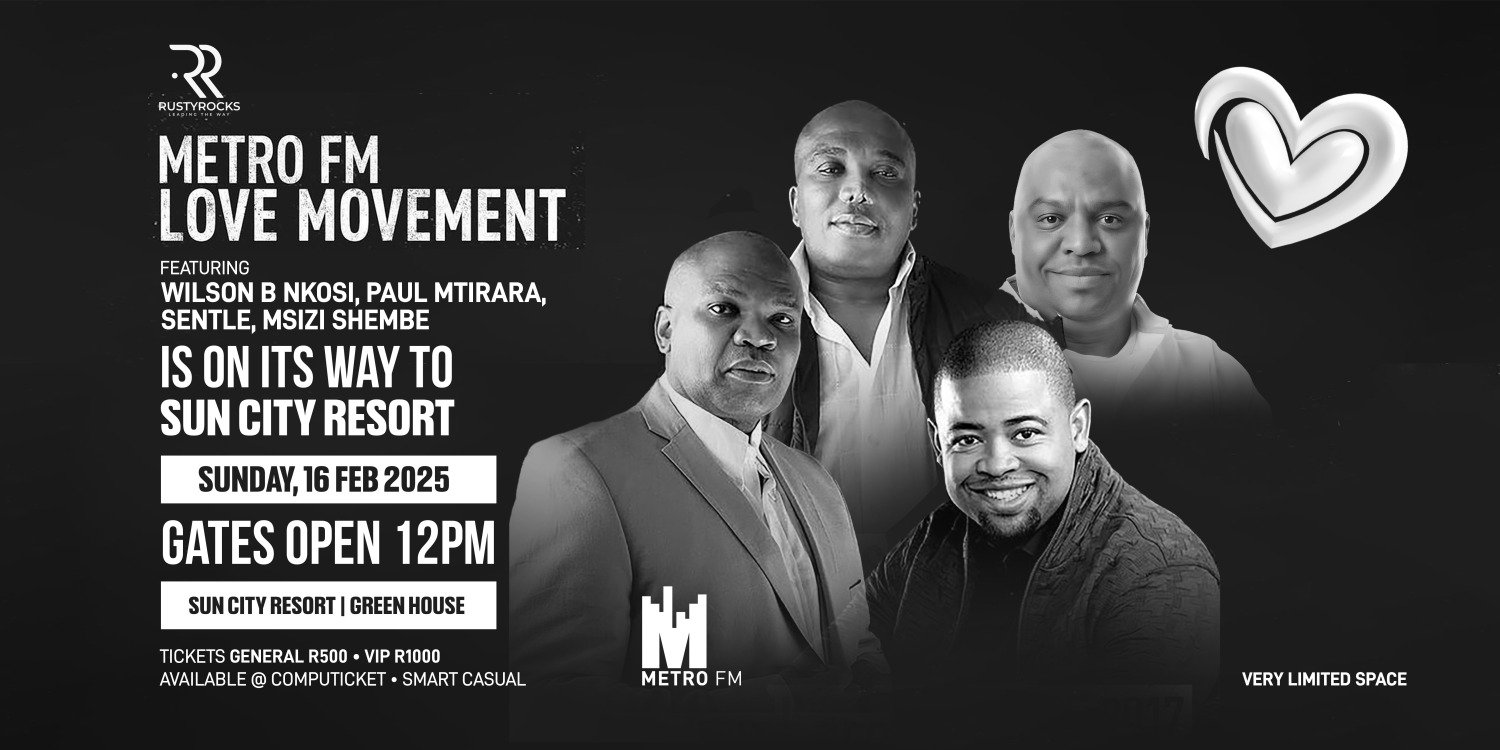 Rusty Rocks Presents Metro FM Love Movement