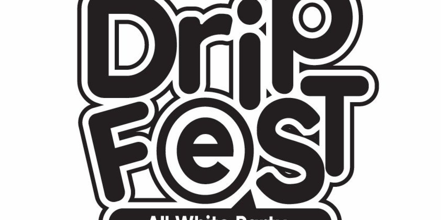 Drip Fest All White Party
