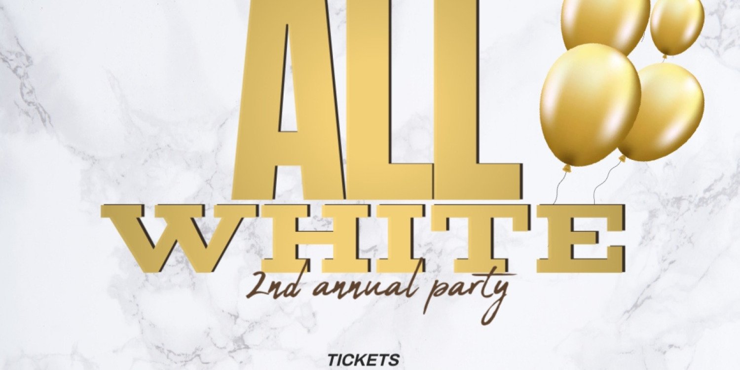 ALL WHITE 2ND ANNUAL PARTY