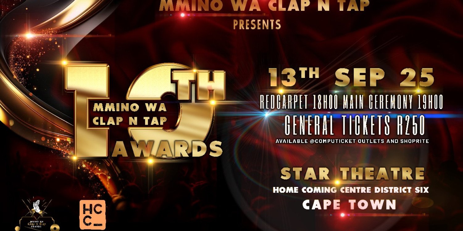 10th Annual National Mmino Wa Clap N Tap Awards