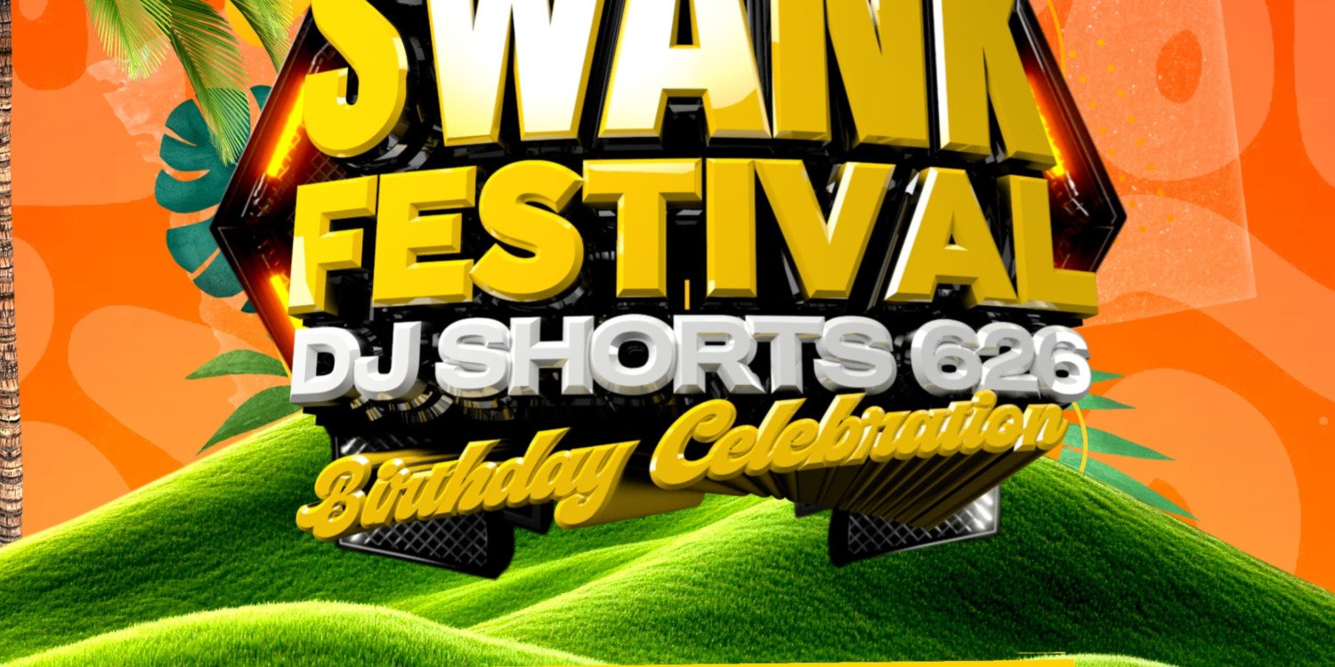 SWANK FESTIVAL (Djy Shorts 626 birthday) celebration