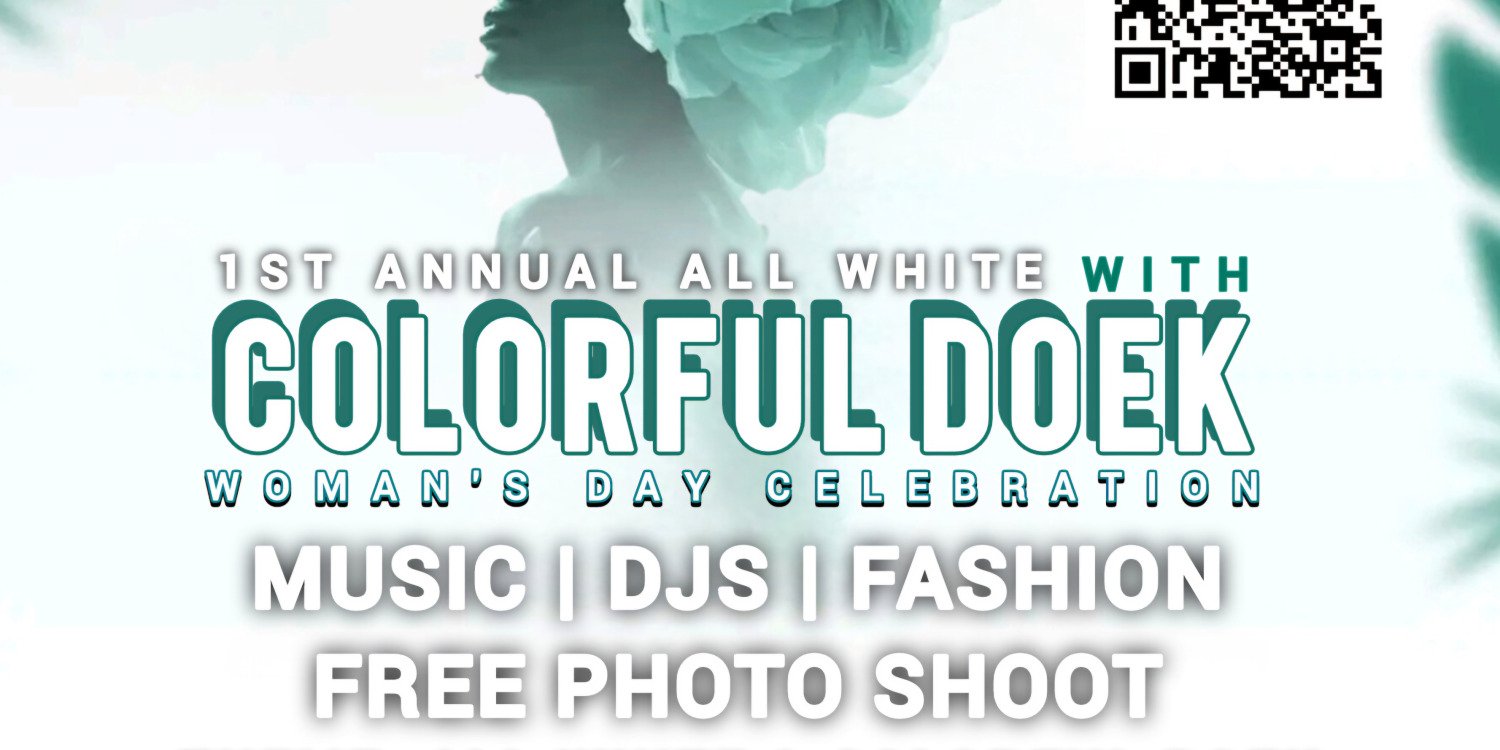 1ST ANNUAL ALL WHITE AND COLORFUL DOEK