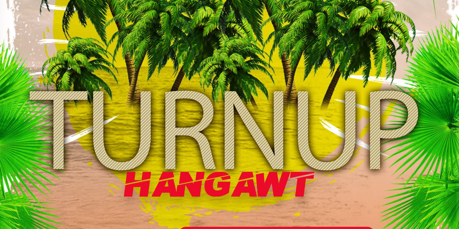 TurnUp HangAwt