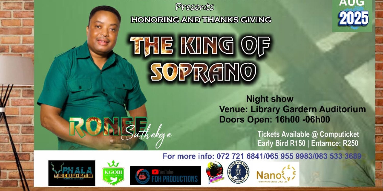 The King of Soprano Ronee Sathekge