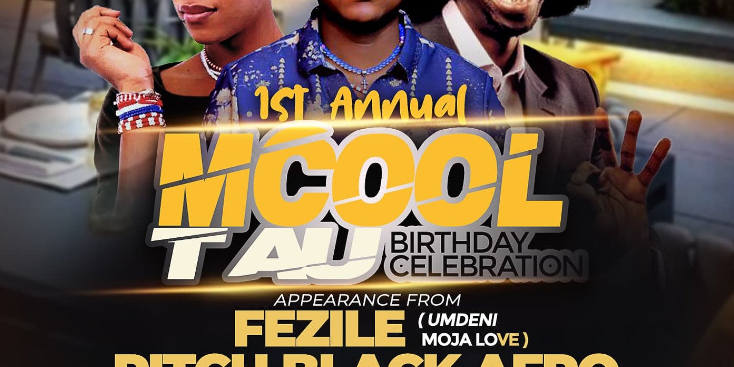 Mcool Tau birthday Celebration