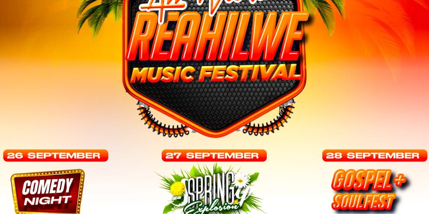 ALL WEEKEND REAHILWE MUSIC FESTIVAL