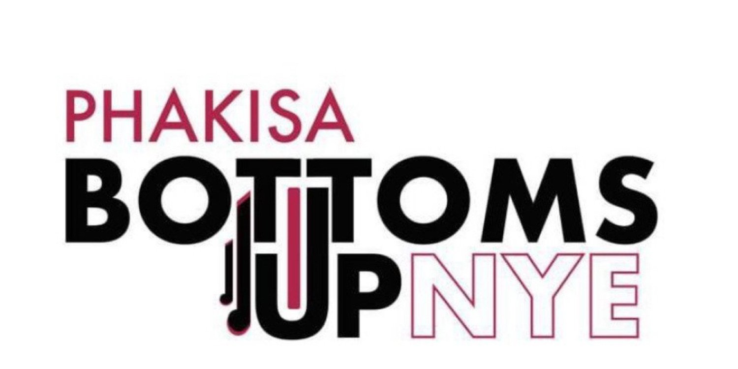 Phakisa Bottoms Up NYE 2025