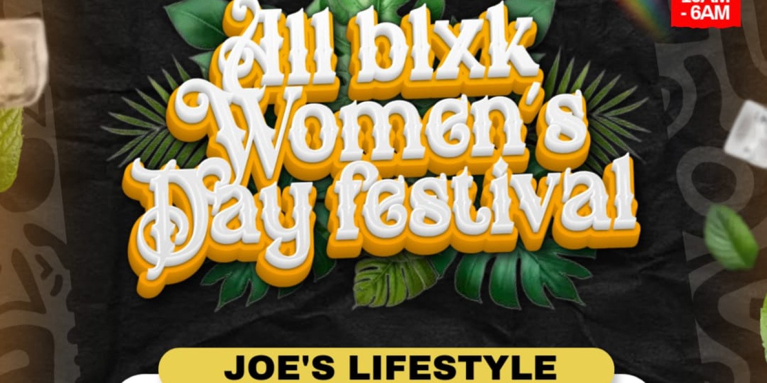 All Blxk Women's Day Festival