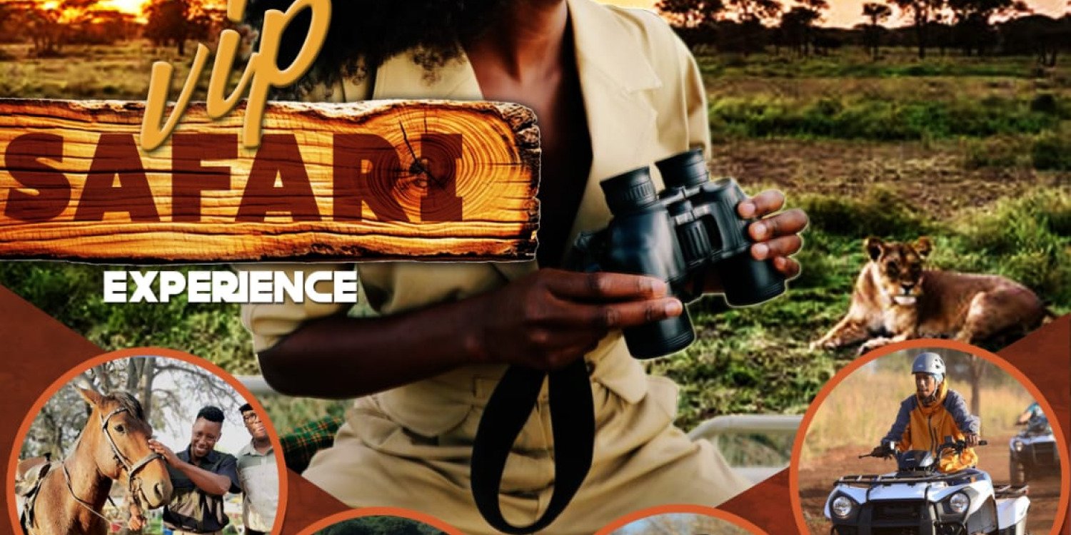 SAFARI VIP EXPERIENCE