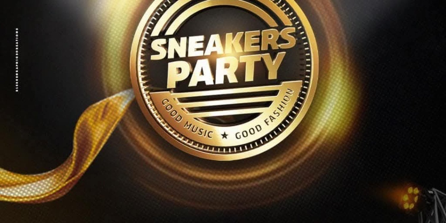 SNEAKERS PARTY