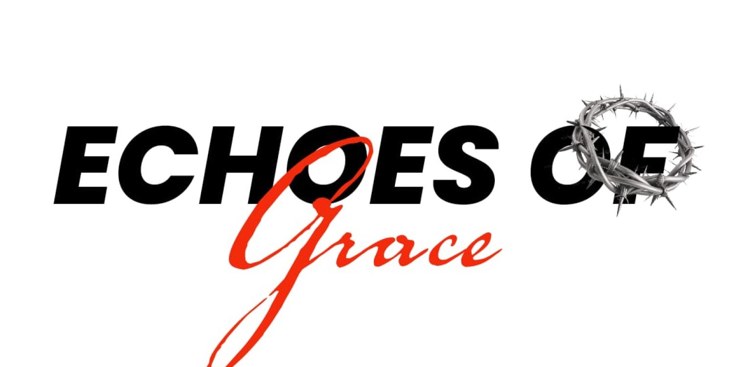 Echoes of Grace 