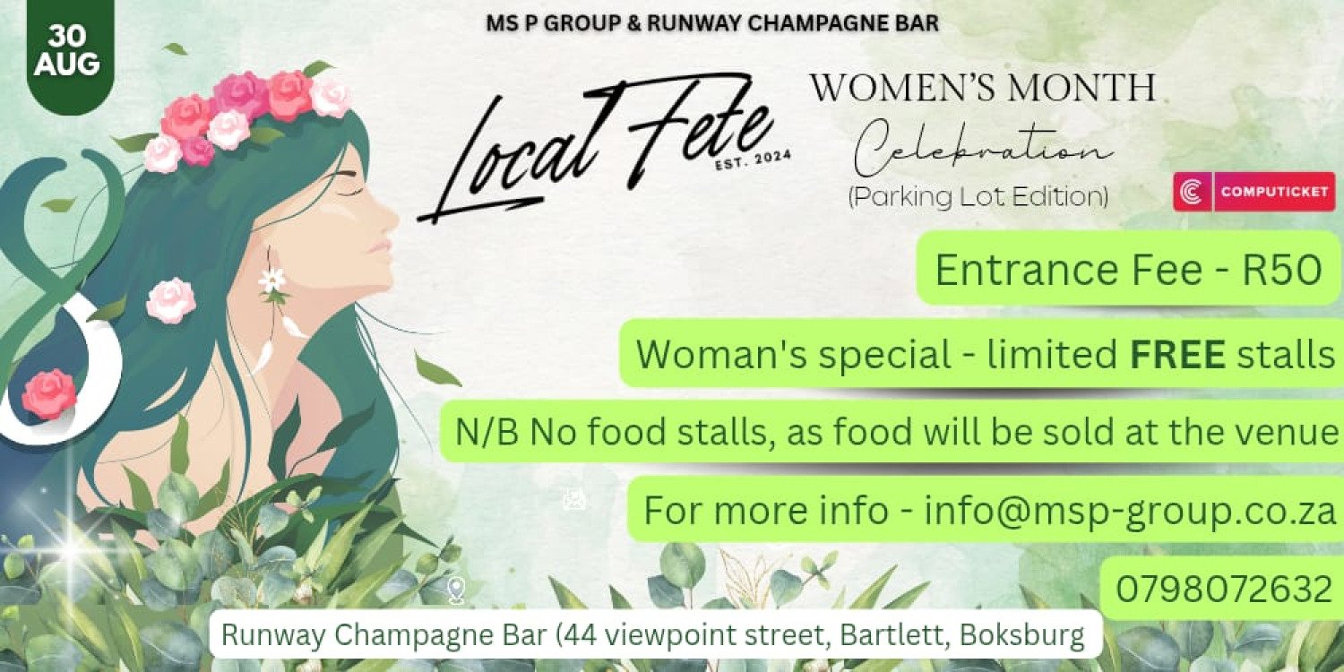 Local Fete (Women's Month Celebration)