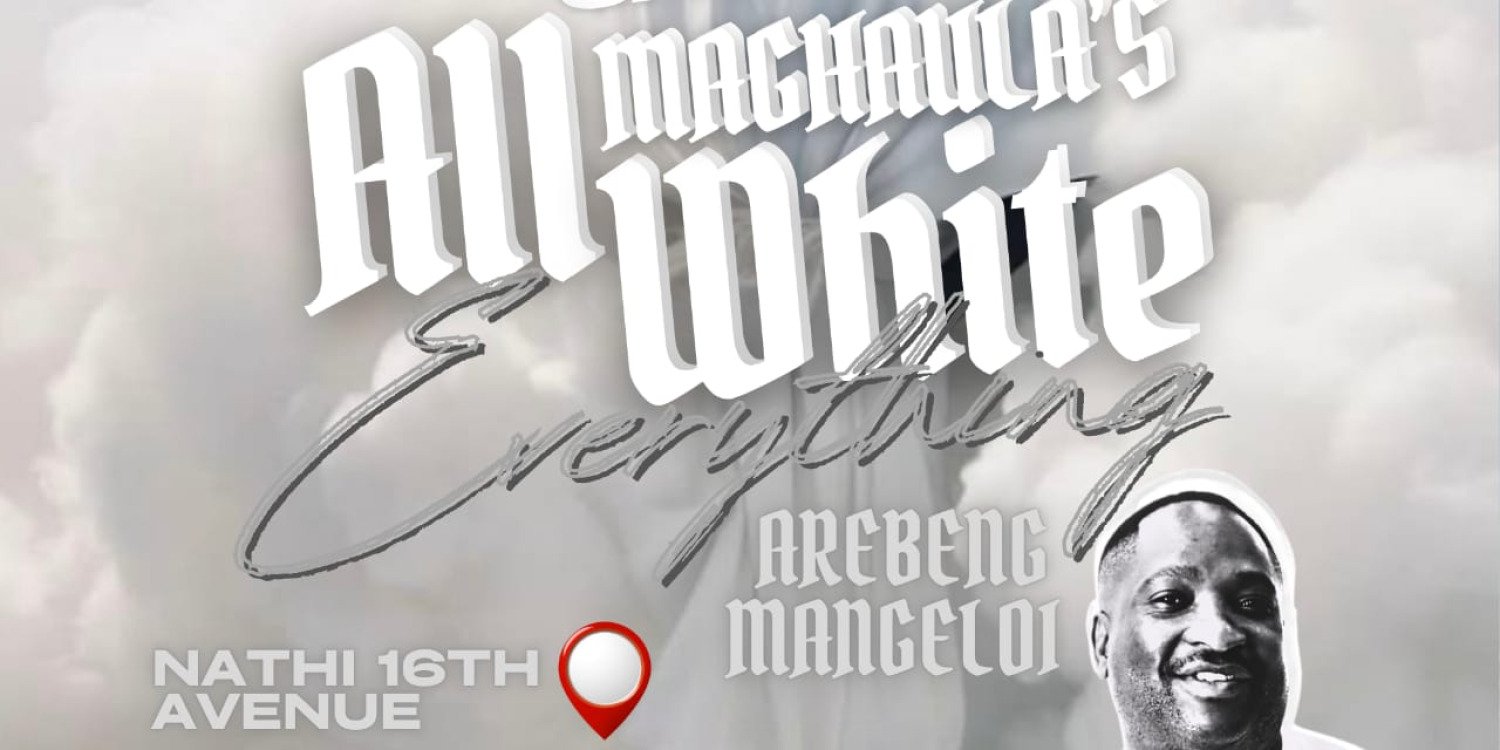MAGHAULA'S ALL WHITE EVERYTHING AREBENG MANGELOI MAAN