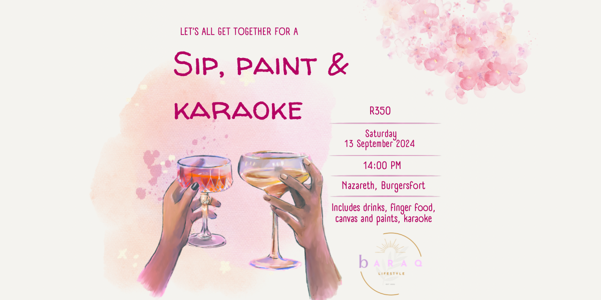 Baraq Lifestyle Sip, Paint and Karaoke