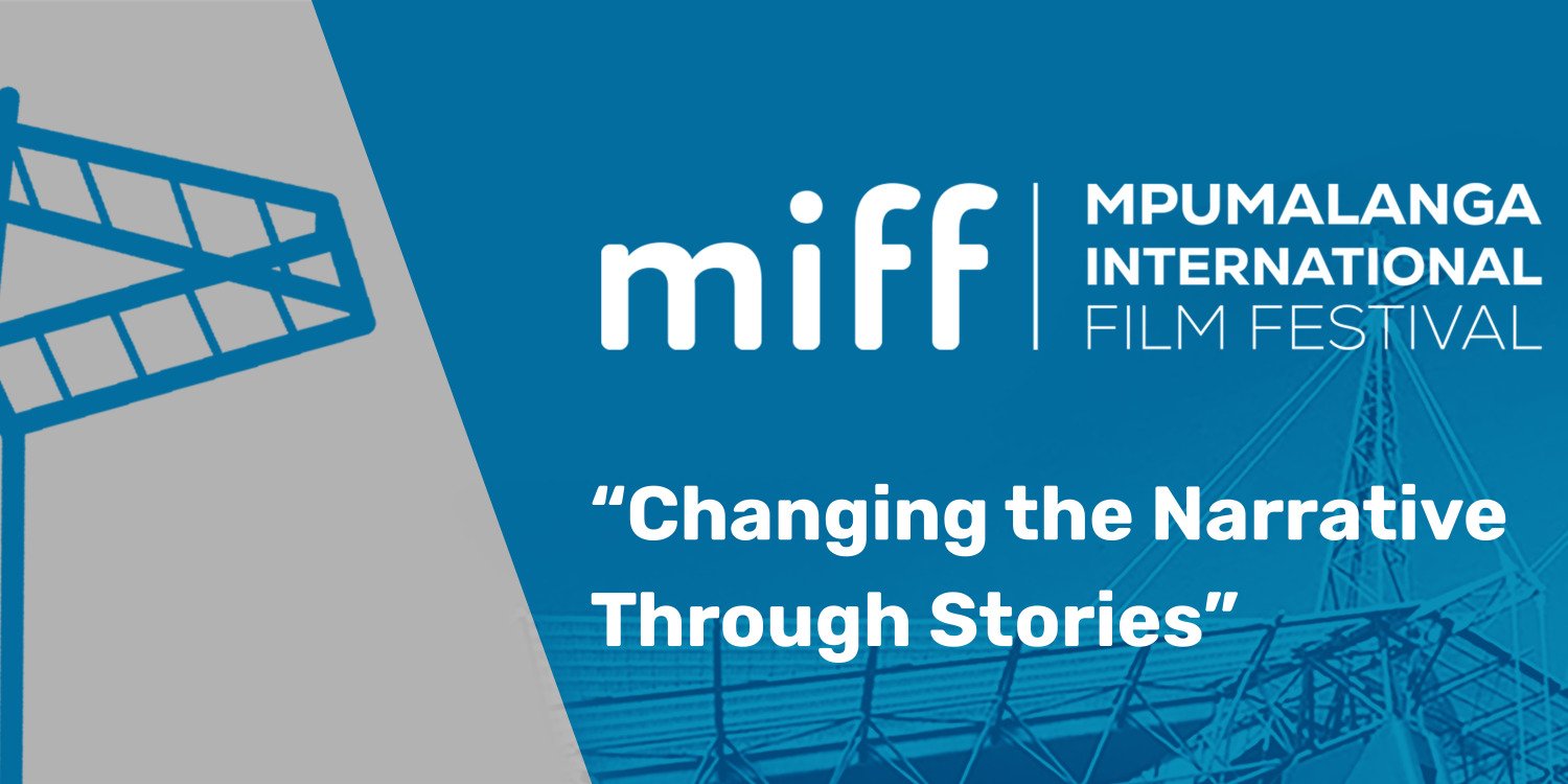 MPUMALANGA INTERNATIONAL FILM FESTIVAL