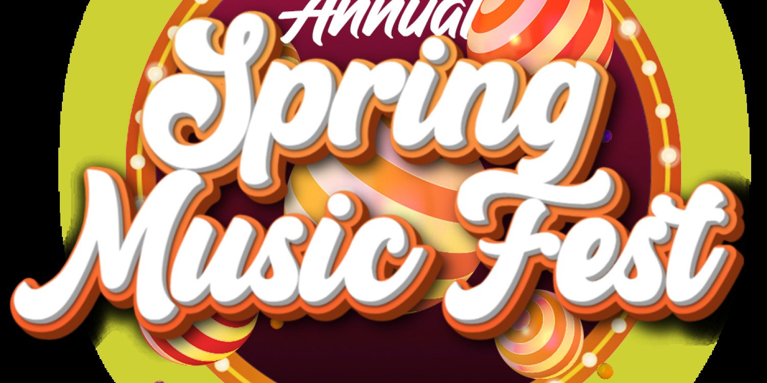 Annual Spring Music Fest