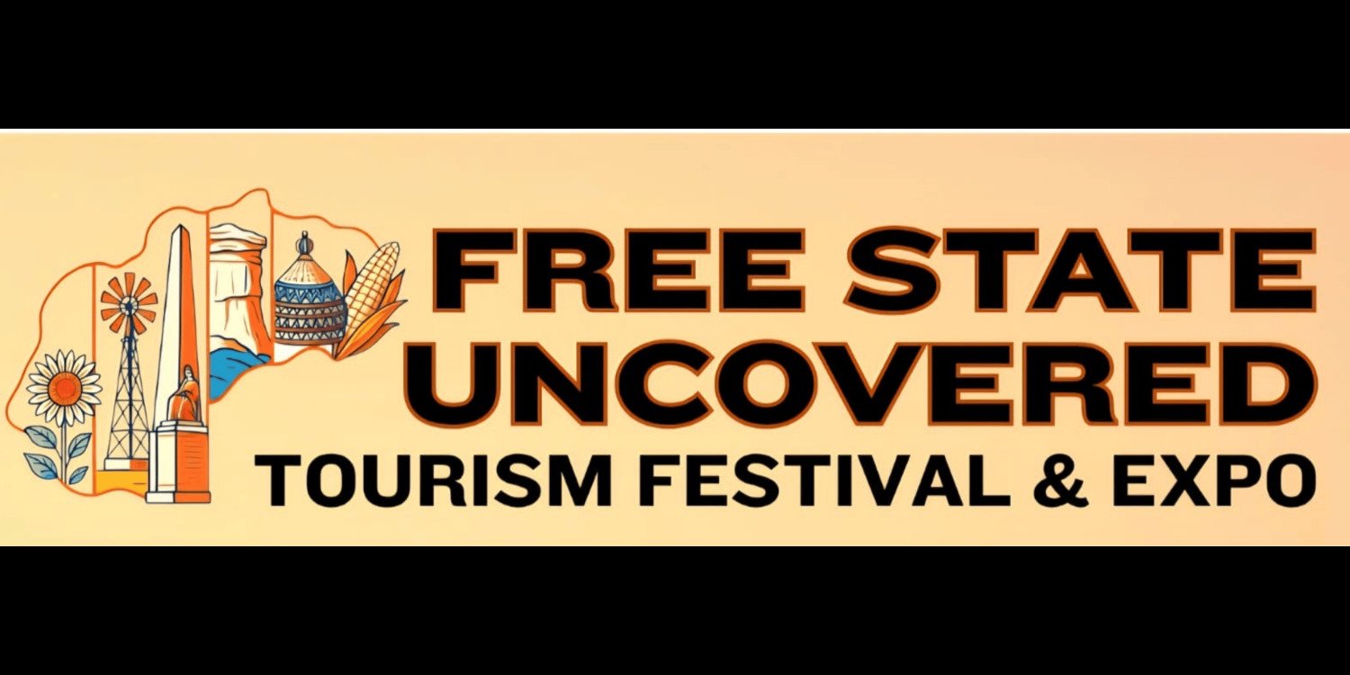 Free State Uncovered Tourism Festival & Expo