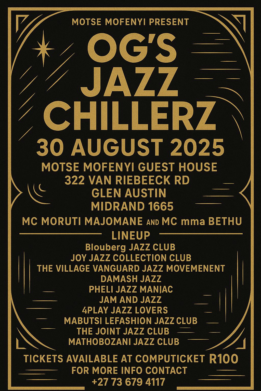 OG's JAZZ CHILLERS & A NIGHT OF ELEGANCE WITH GOLDEN QUEENS