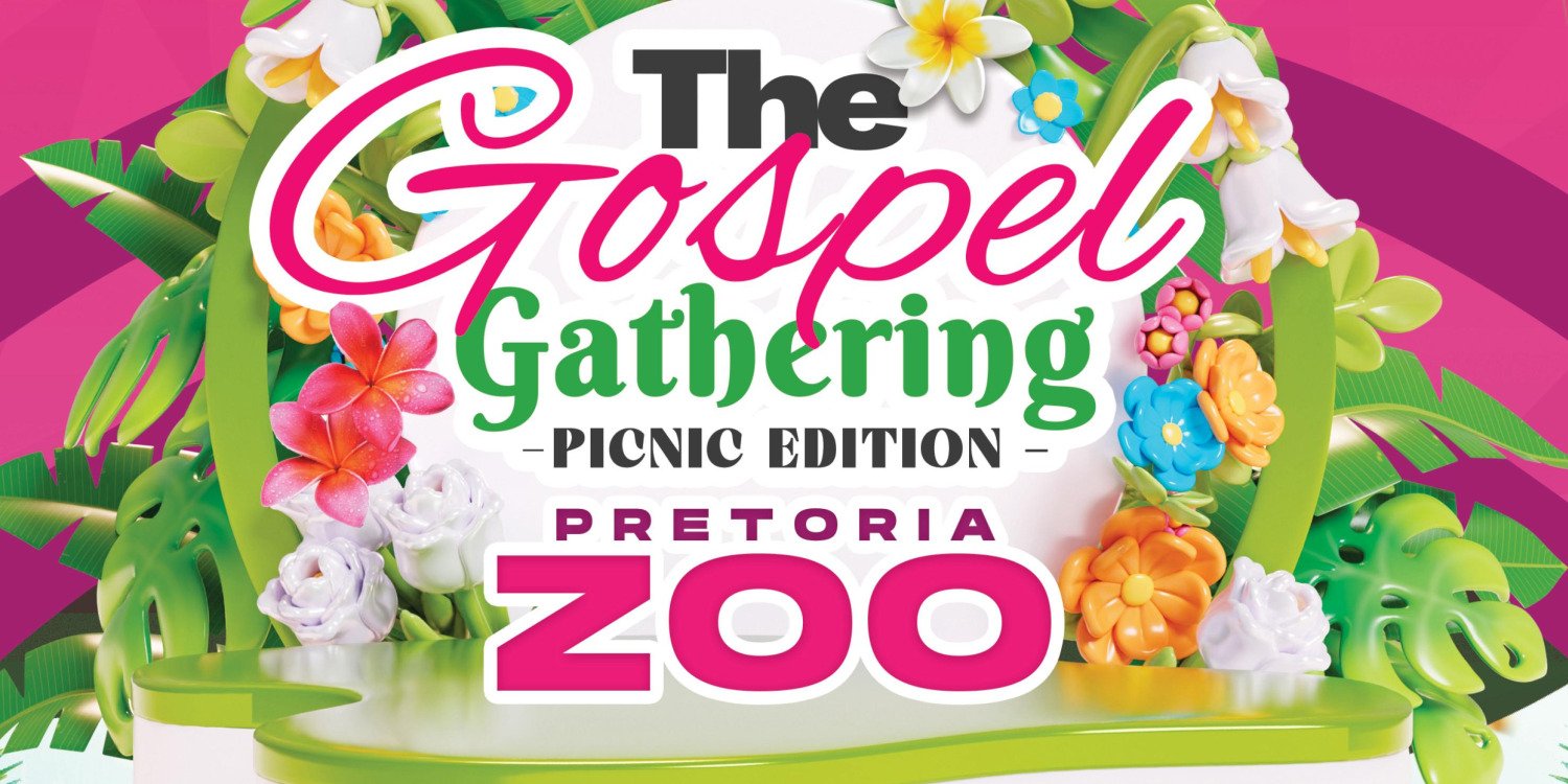 The Gospel Gathering - Picnic Edition - Pretoria Zoo