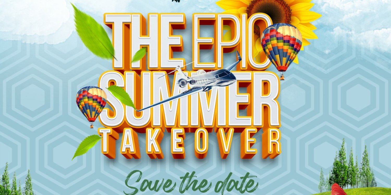 The Epic Summer Takeover 2025