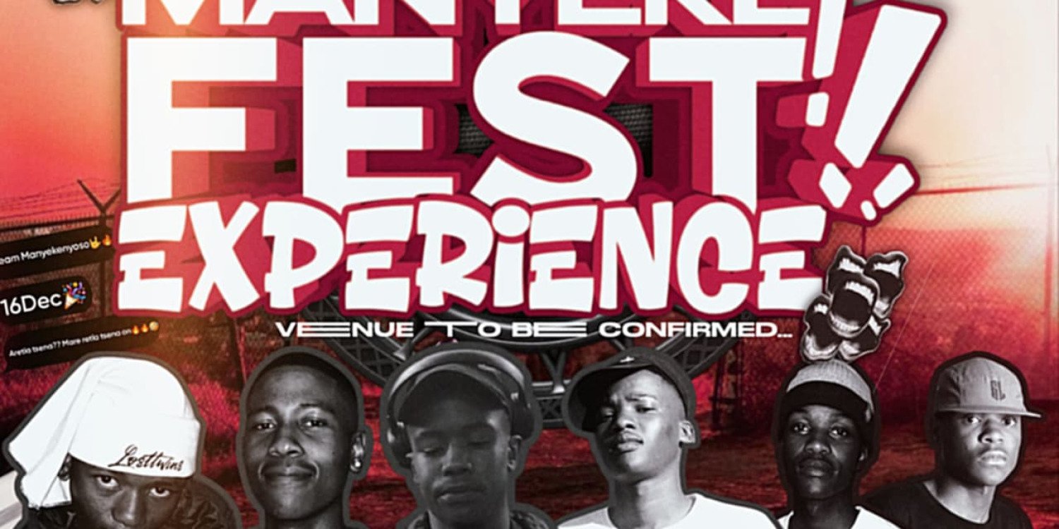 MANYEKE FEST EXPERIENCE 1ST ANNUAL 