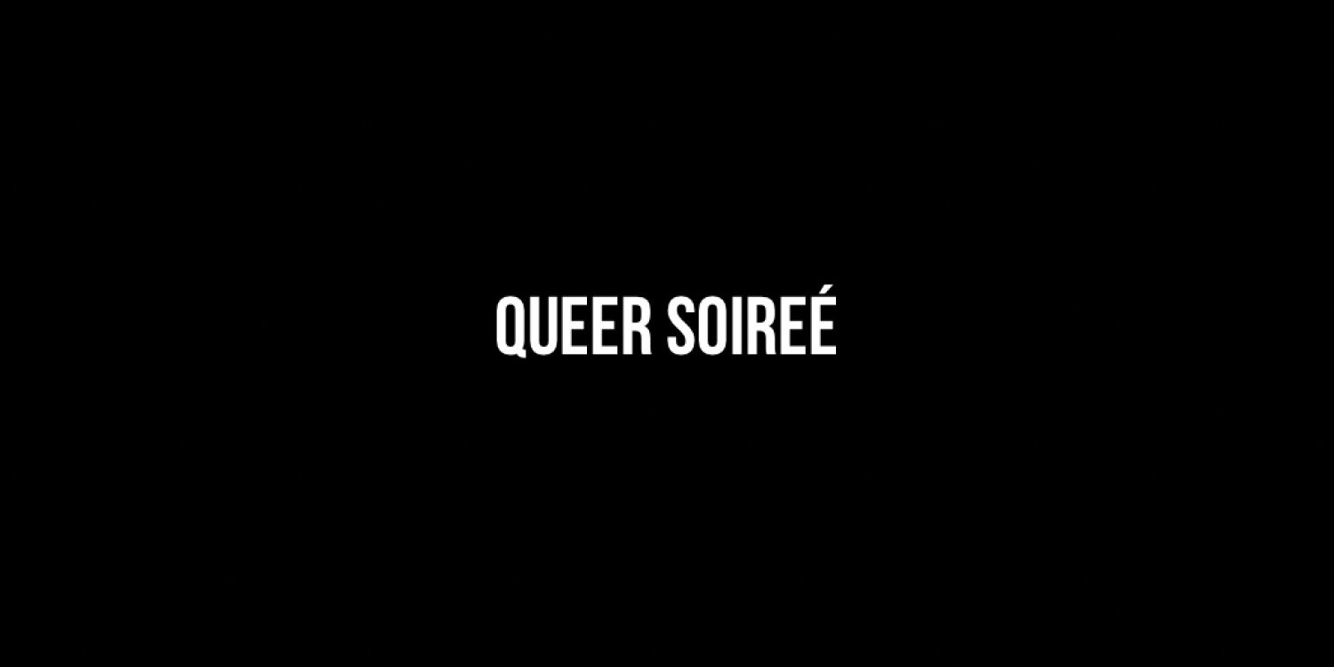 QUEER SOIRÉE 