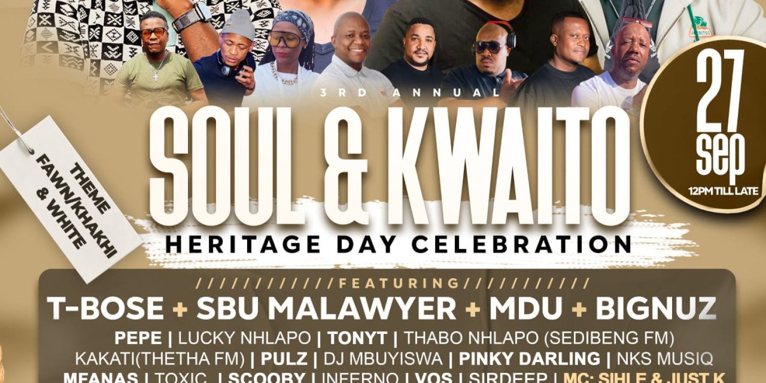 SOUL AND KWAITO HERITAGE CELEBRATION 
