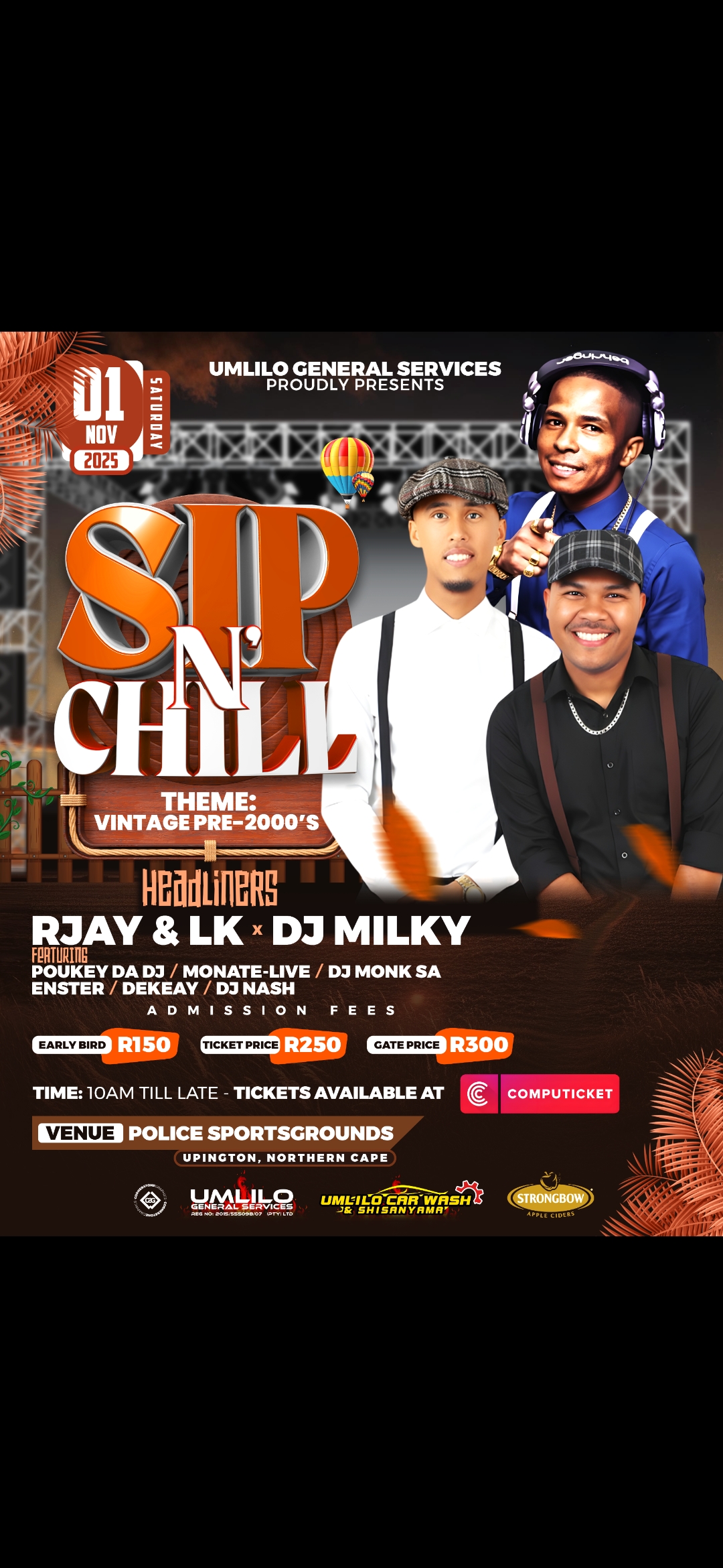 Sip nd Chill Saturday, Soulfull R&Beach Sunday