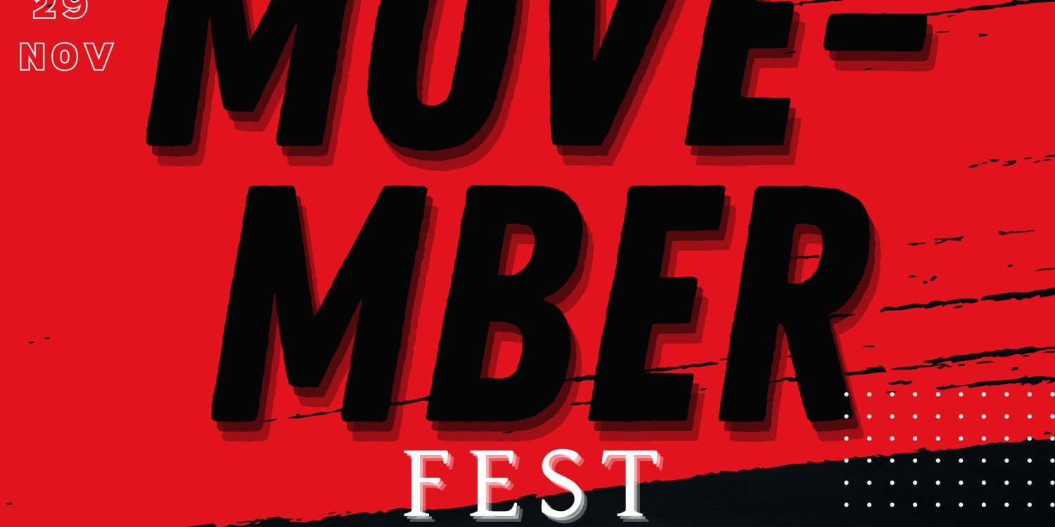 MOVE-MBER FEST 2025