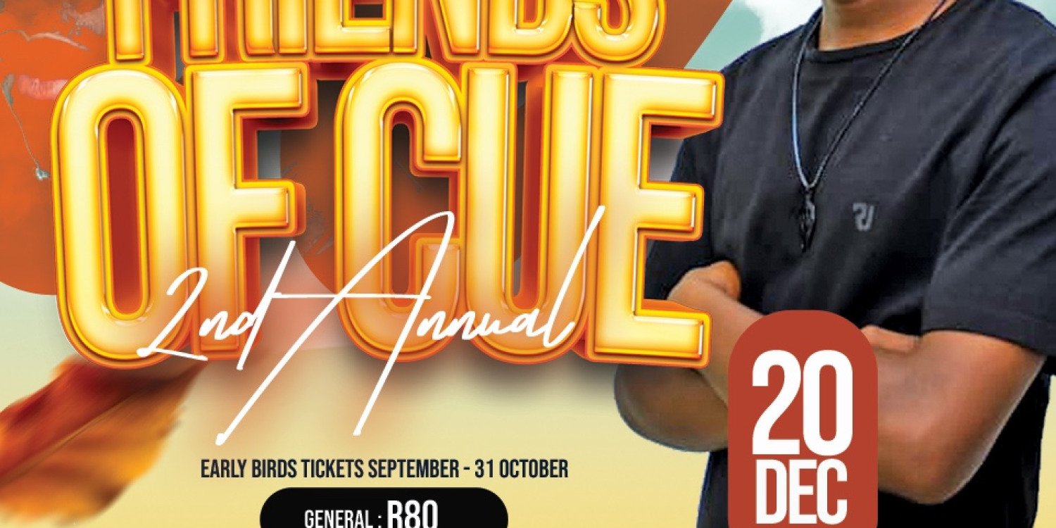 SECOND ANNUAL FRIENDS OF CUE