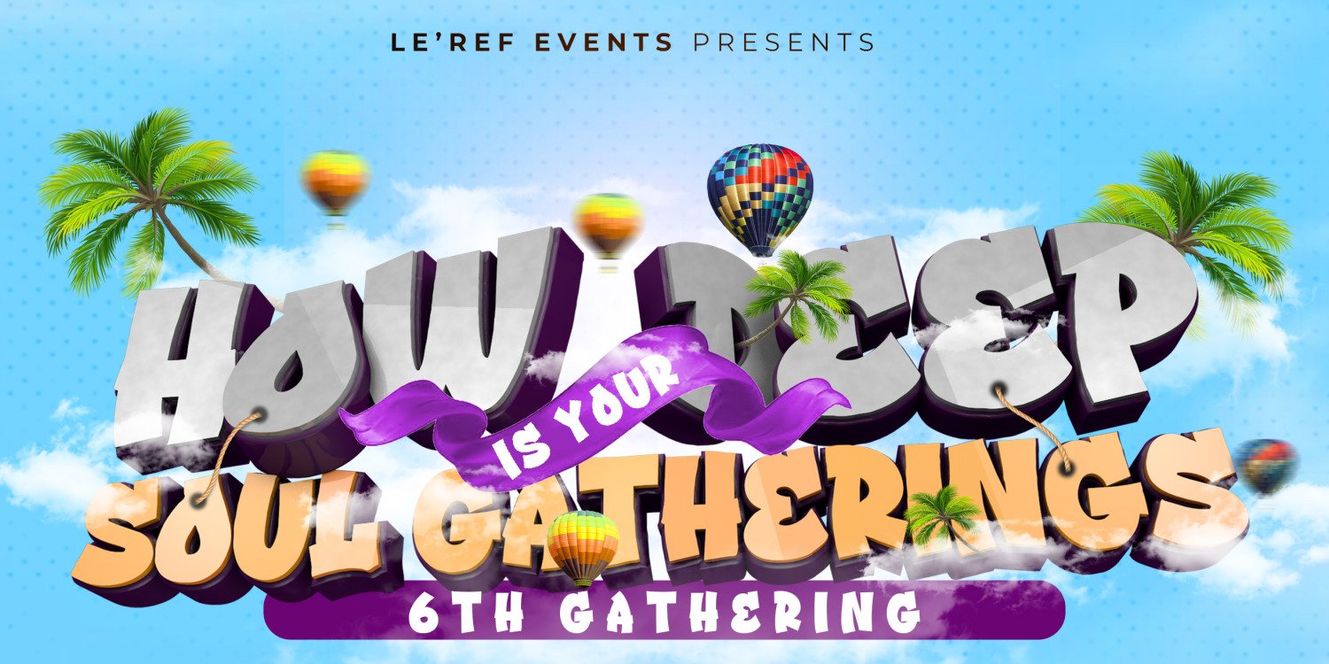 How Deep is Your Soul Gatherings