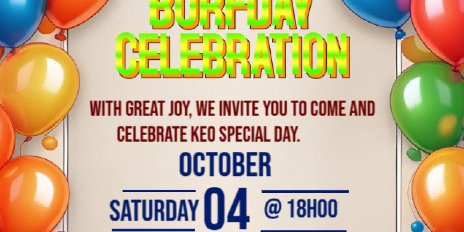 KEOS BURFDAY CELEBRATION