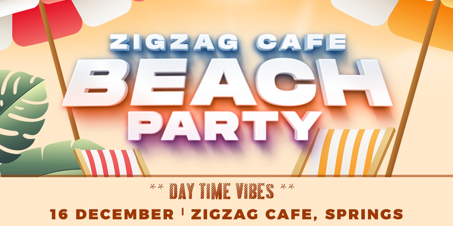 Zigzag Cafe BEACH Party 2025