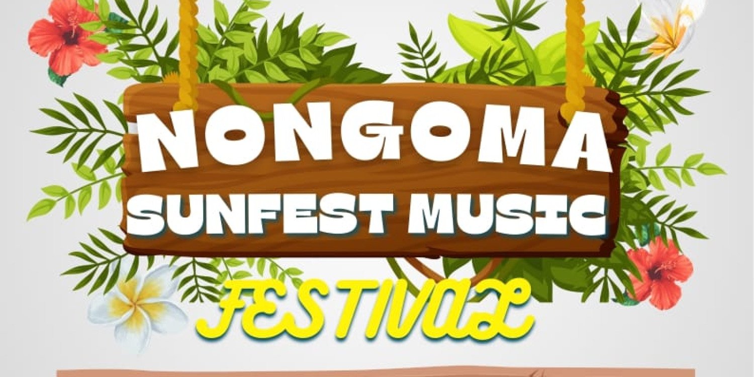 NONGOMA SUNFEST MUSIC FESTIVAL 
