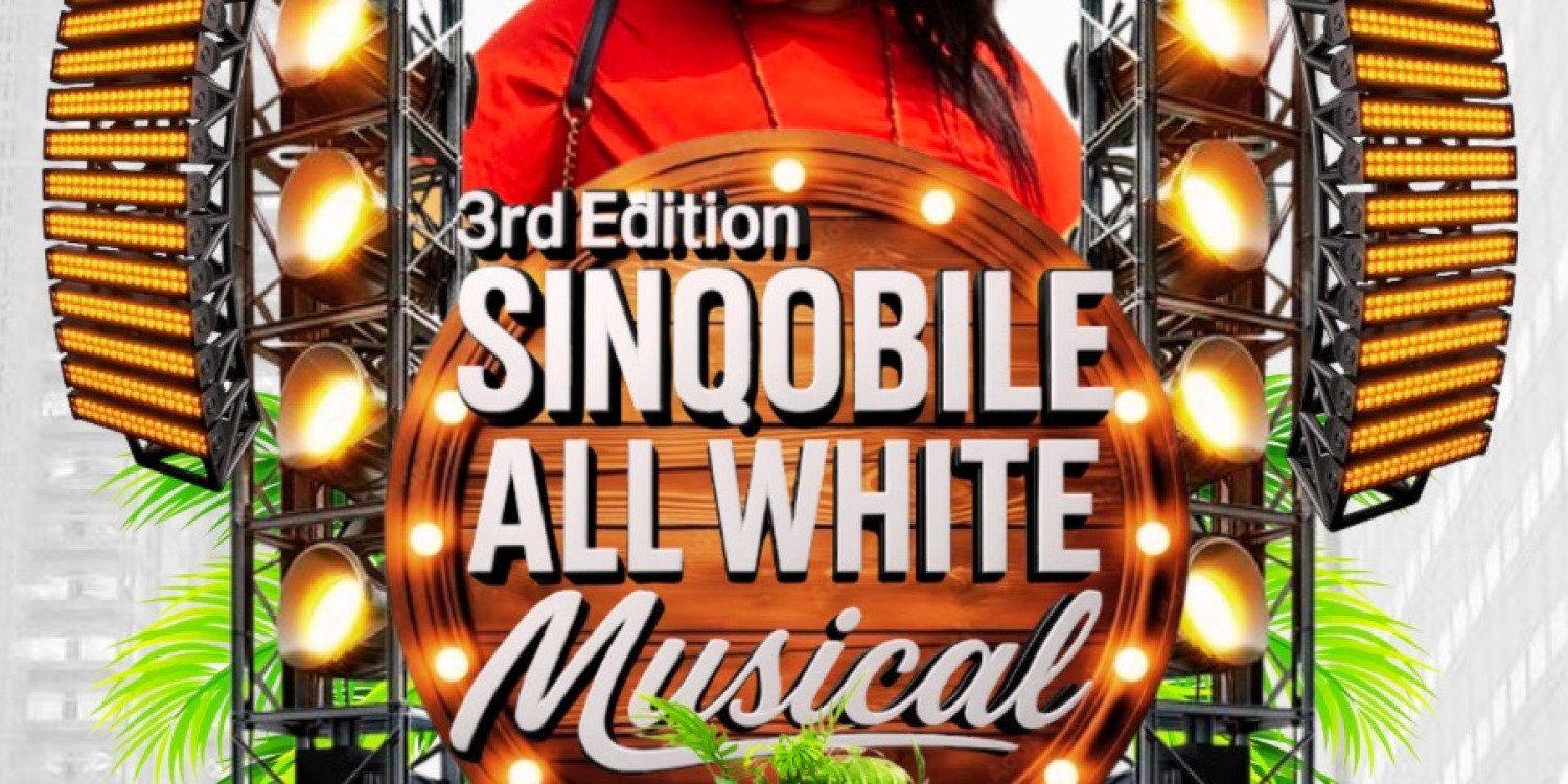 Sinqobile all white musical 