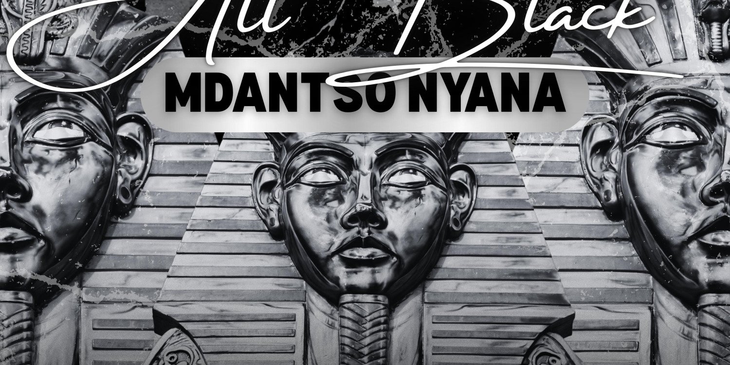 Mdantso nyana All Black