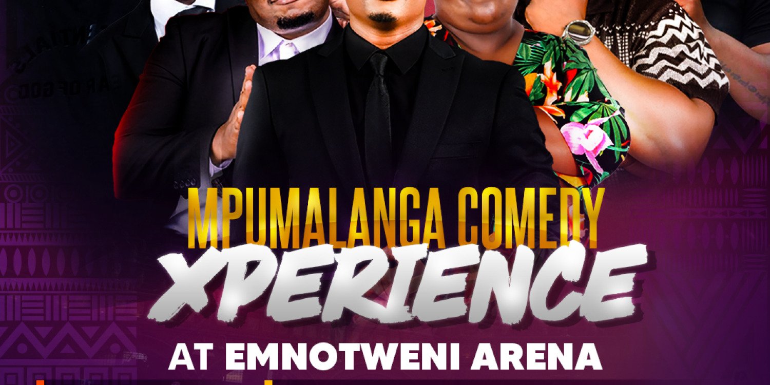 Mpumalanga Comedy Xperience 