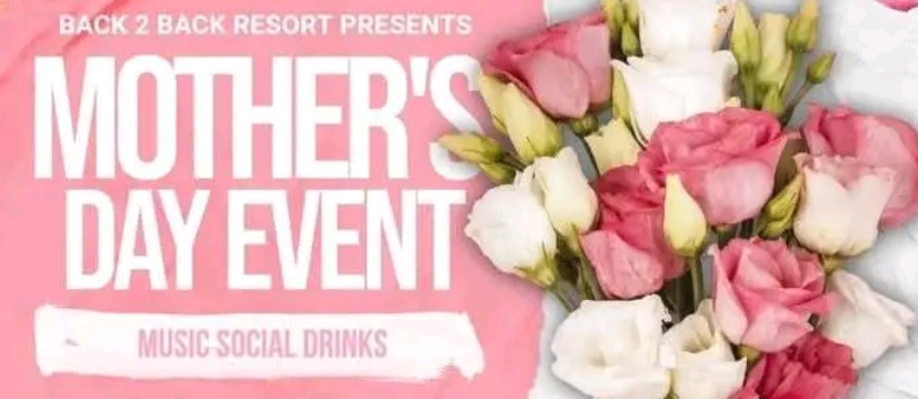 MOTHER'S DAY CELEBRATION