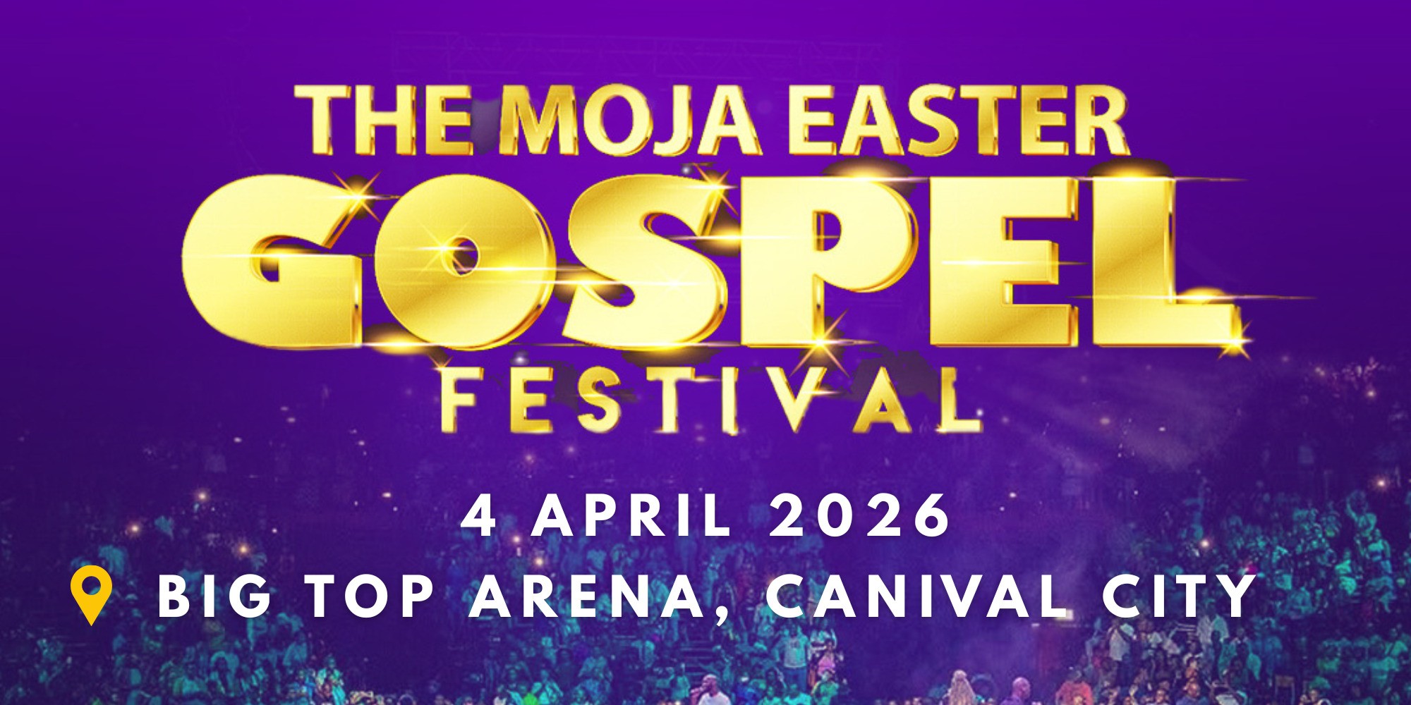 Moja Easter Gospel Festival 2026