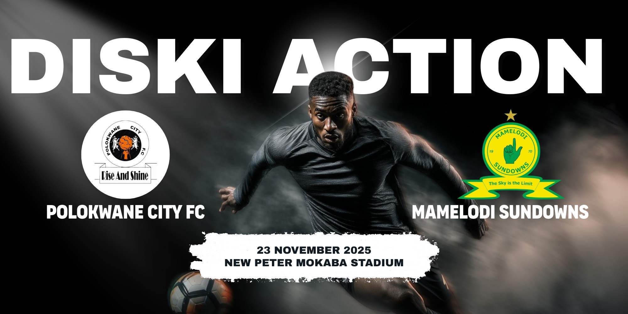 Polokwane City FC VS Mamelodi Sundowns FC