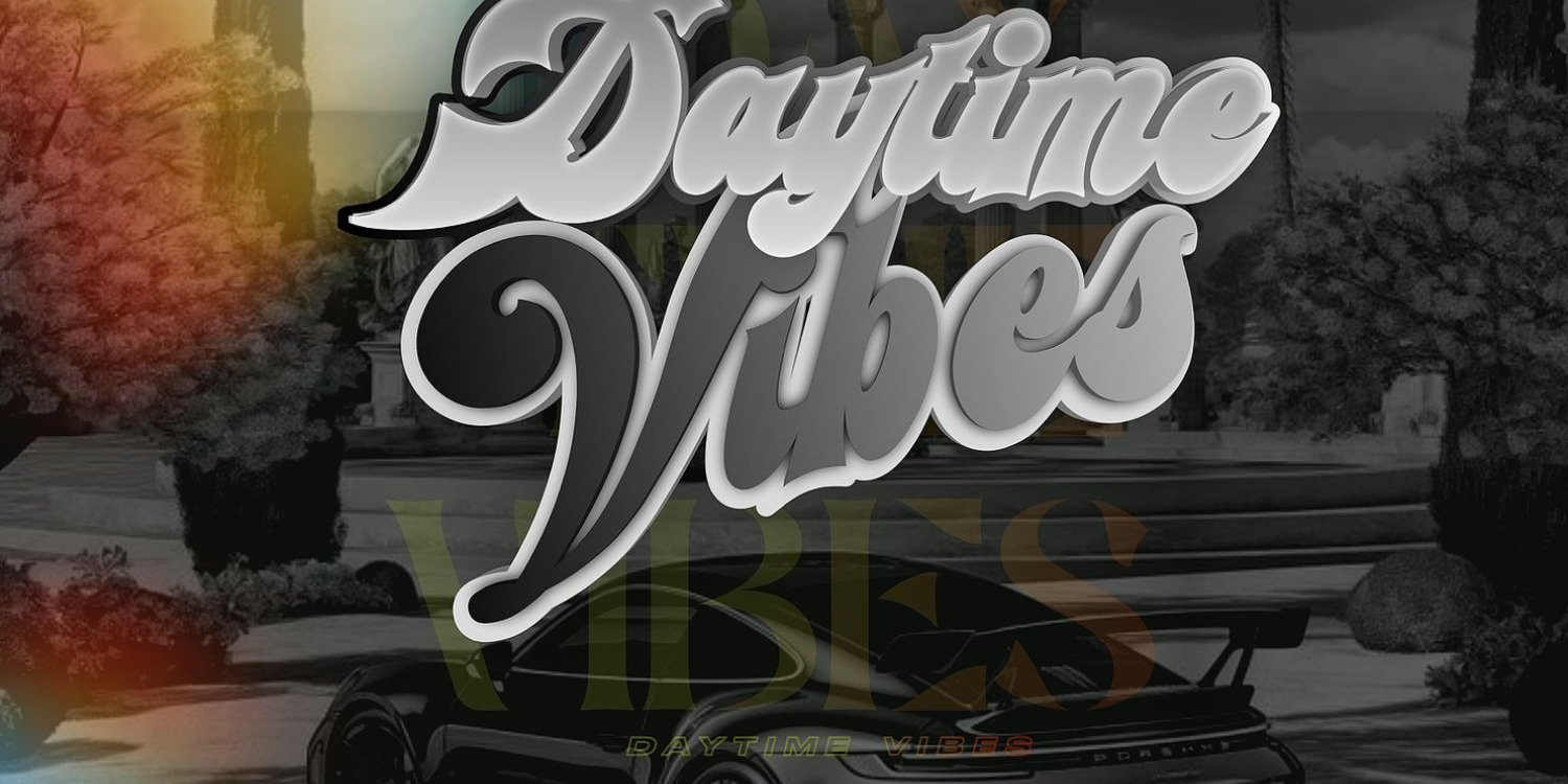 Black Entertainment Presents Daytime Vibes 