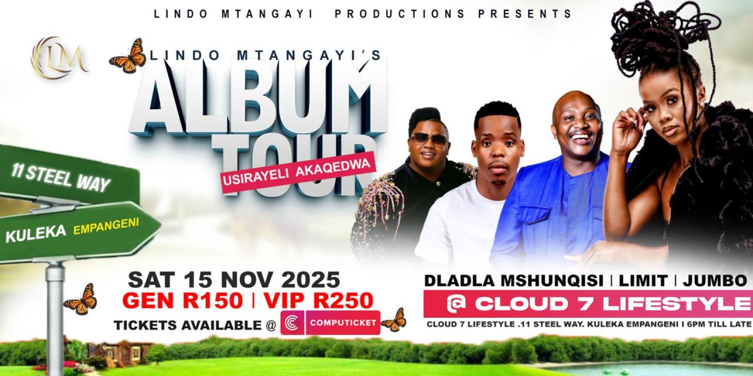 Lindo Mtangayi's Album Tour: EMpangeni 