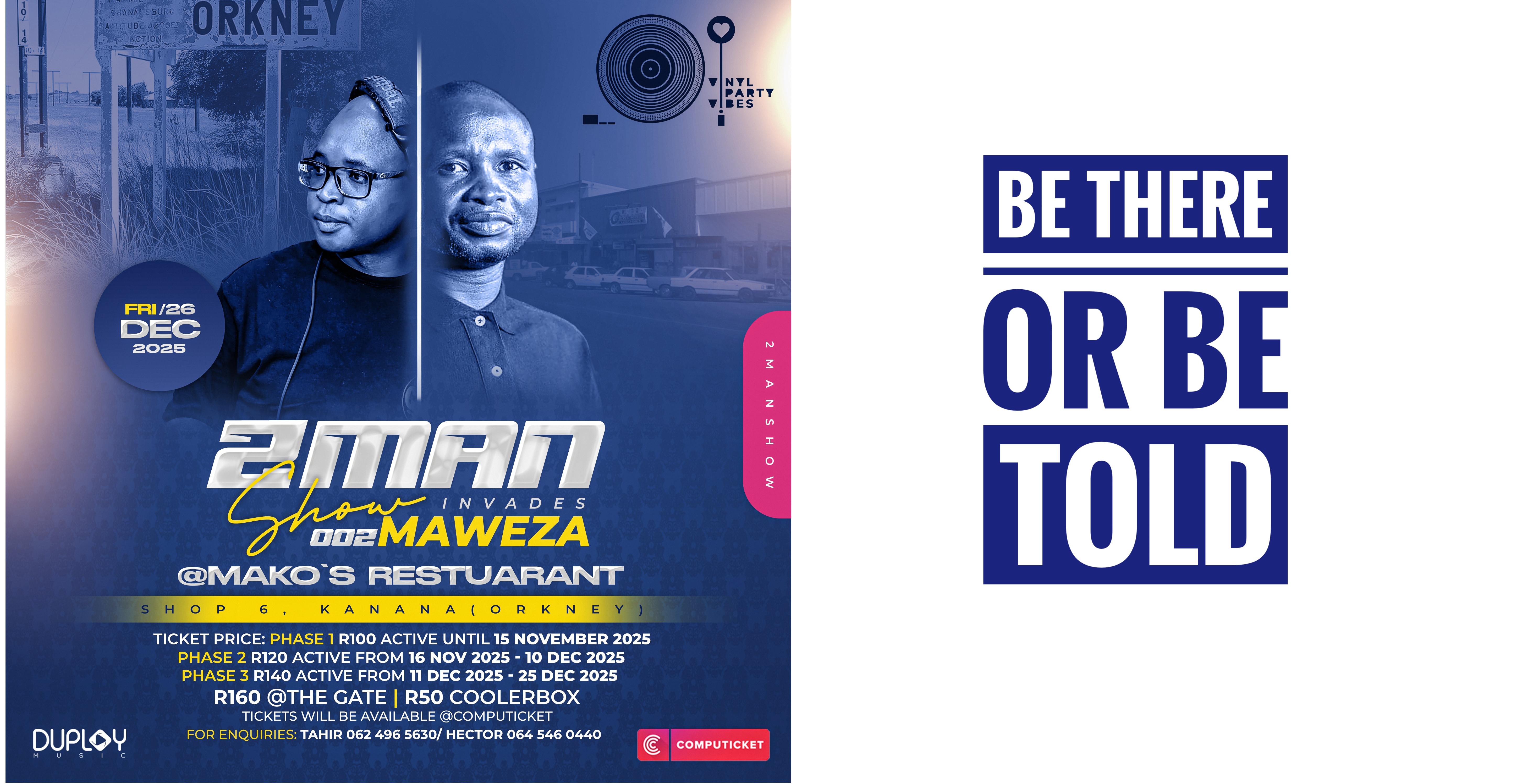 2 Man Show Invades Maweza