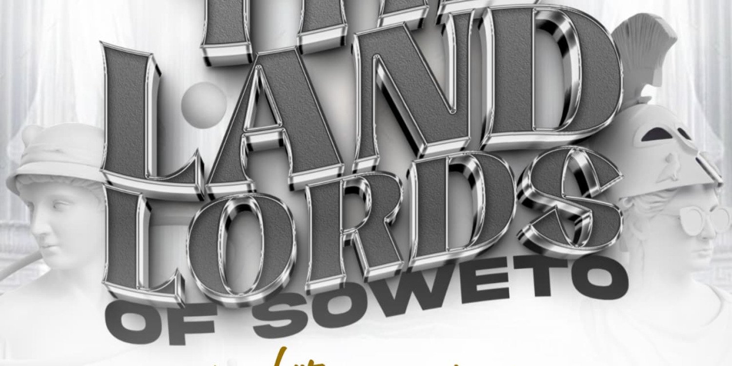 The Landlords of Soweto All white Experience 