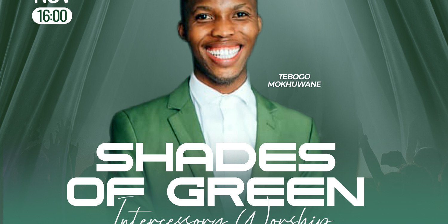 INTERCESSORY WORSHIP - Shades Of Green