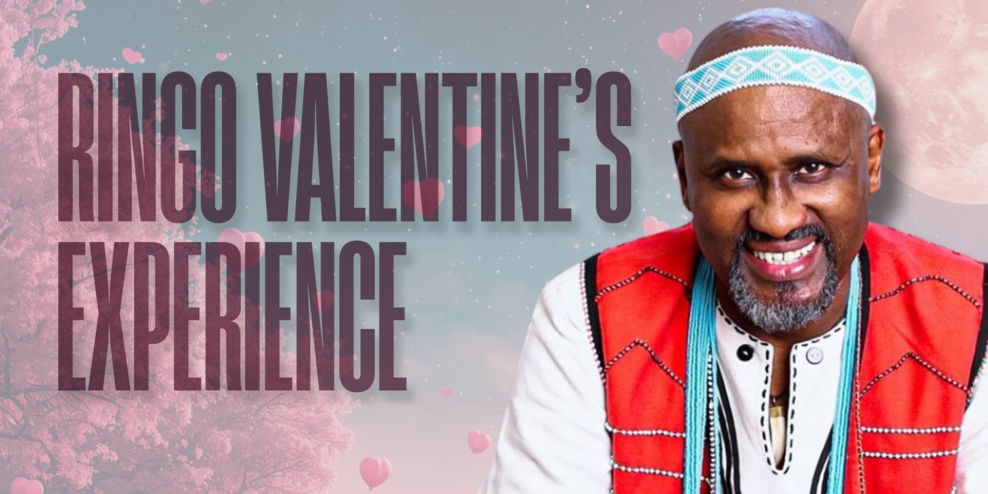 Ringo`s Valentines Experience