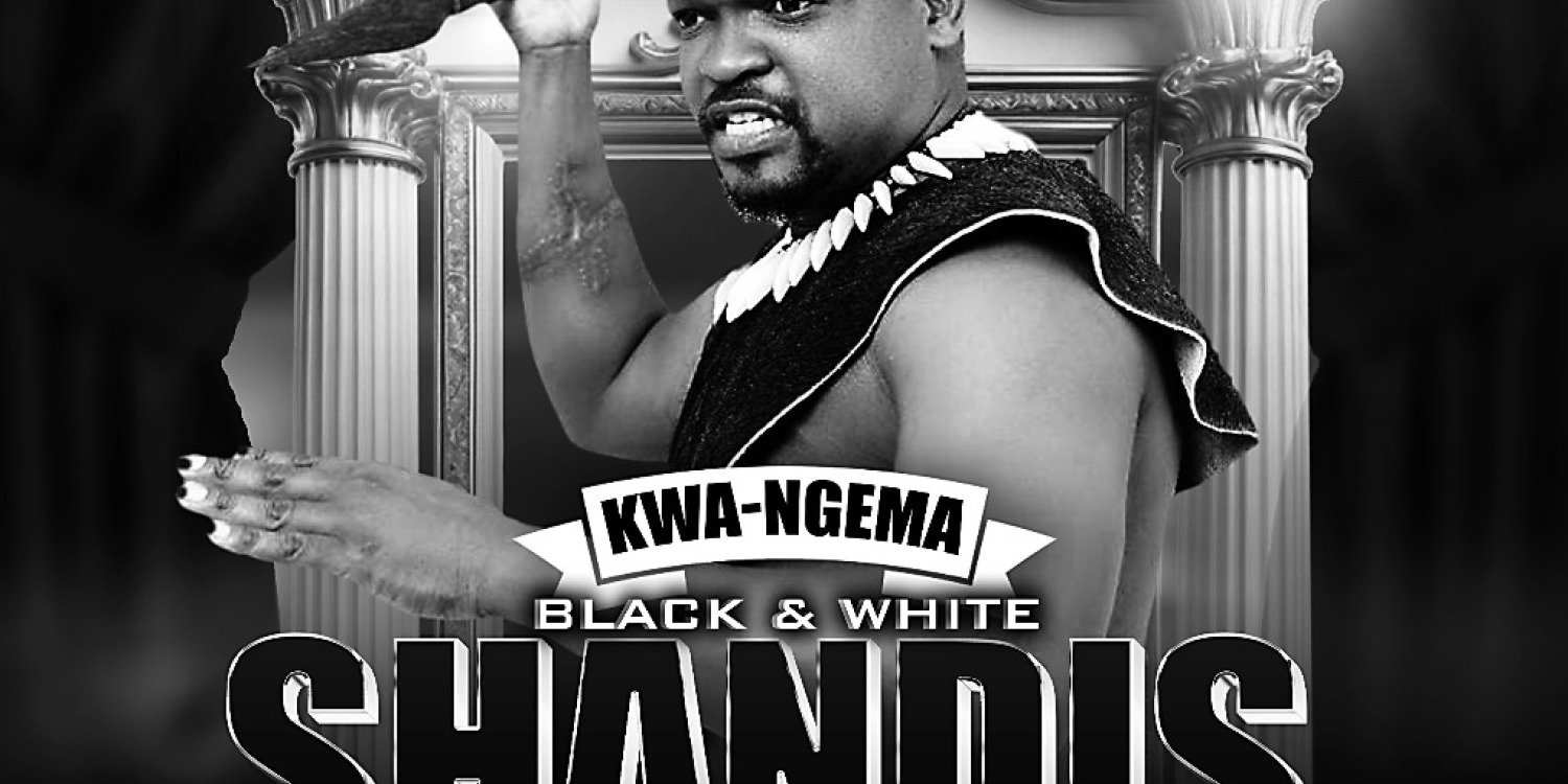 Kwa-Ngema Black And White Shandis